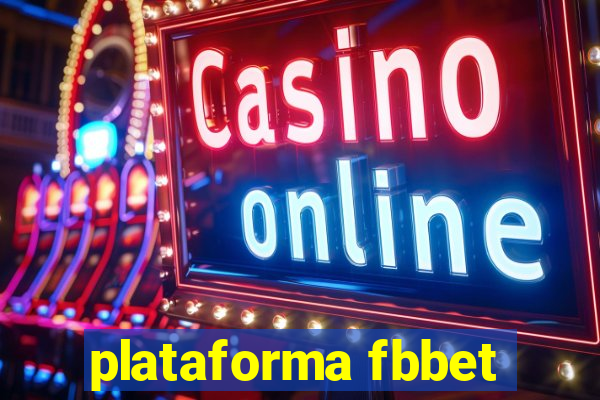 plataforma fbbet